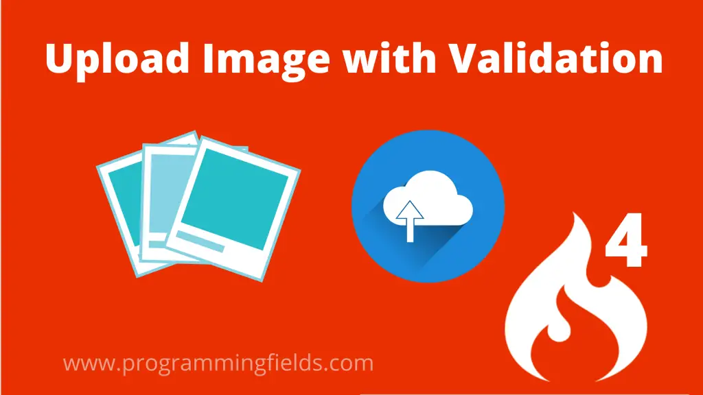 How to Upload Image and File in Codeigniter 4 with Validation