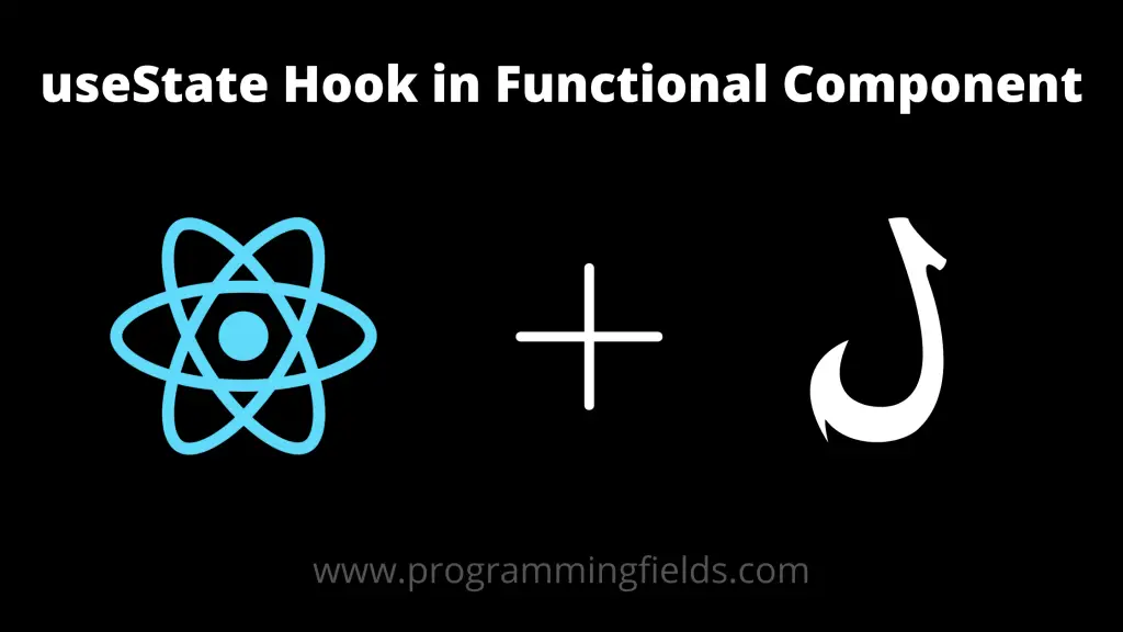state-in-functional-component-in-react-using-usestate-hook